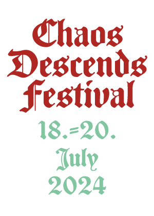Chaos Descends 18.20.07.2024